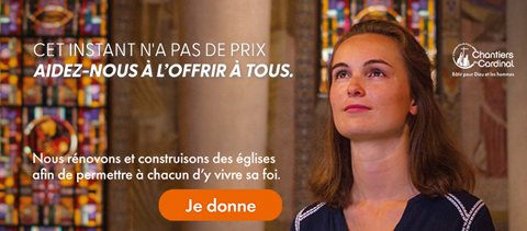 Dons pour les Chantiers du Cardinal